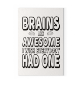 Leinwand / Poster - Brains are awesome