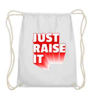 GIFT-JUST RAISE IT RED