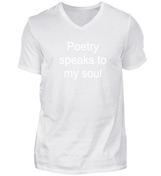 Poetry speaks to my soul - Gift