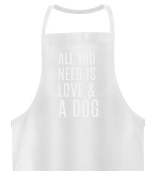All You Need Is Love And A Dog