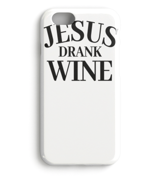 Jesus drank Wine