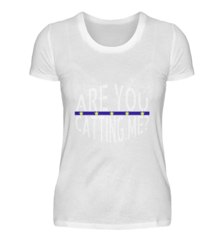 cats - Are you catting me