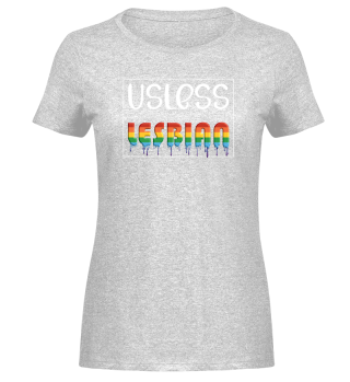 Usless Lesbian Gender LGBTQ LGBT Pride Gifts