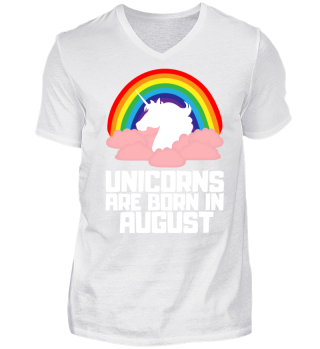 Unicorns Are Born In August Geburtstag