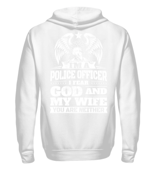 Police Officer Saying Fear God Wife Gift