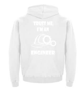Trust me I'm an Engineer - Geschenk Idee