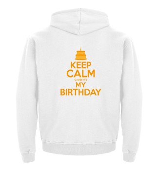 Keep Calm It's My Birthday - Gift