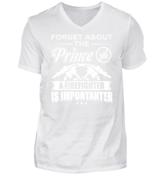 Funny Firefighter Shirt Forget Prince