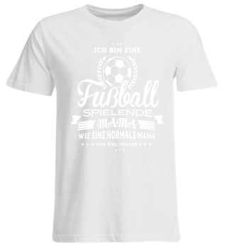 Fußball Shirt-Coole Mama