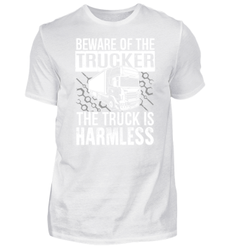 Beware of the Trucker