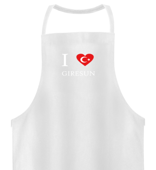 I LOVE Türkiye Türkei - Giresun