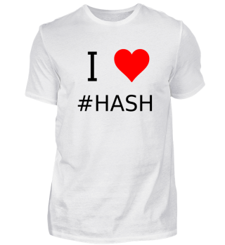 I love #Hash