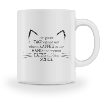 Katzen / Tasse: Ein guter Tag beginnt