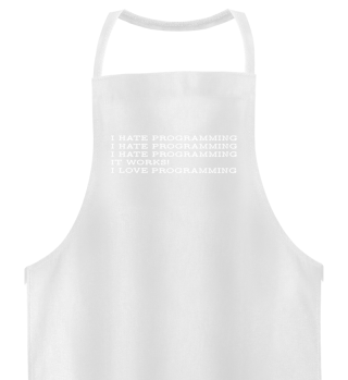 I Hate / I Love Programming T-Shirt