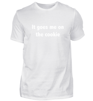 Cookie Spruch Es geht mir auf den Keks