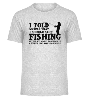 Never Stop Fishing Design