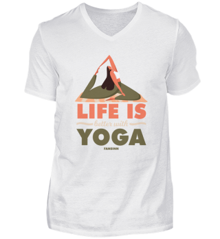 Life Is Better With Yoga