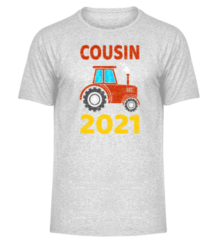 Cousin 2021 Tractor Become Soon Cousin T