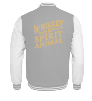 Drinking Whiskey is my Spirit Animal