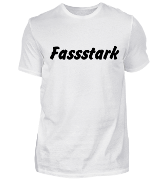 Fassstark
