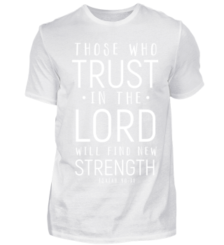 Those who trust in the Lord