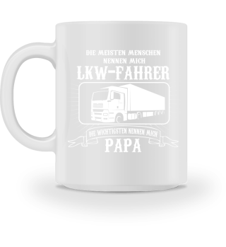 LKW Tasse - LKW Fahrer und Papa