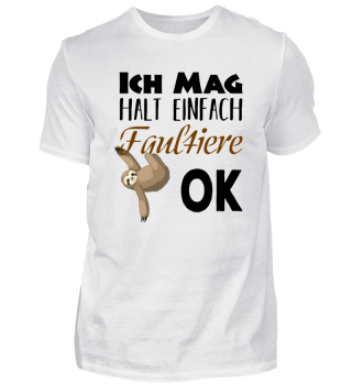 Faultier tShirt Ich mag Faultiere