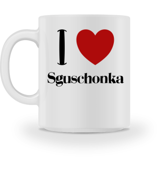 I Love Sguschonka - Russian Food Funny