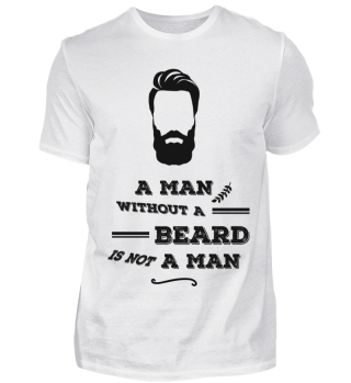 Without Beard is not a man-Bart