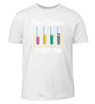 Ich bin Chemiker vertraue mir