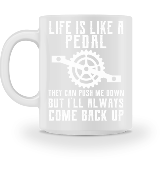 Life is like a pedal