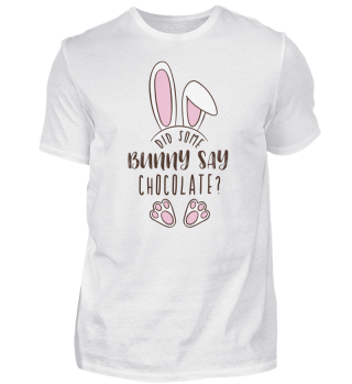 Easter Did Some Bunny Say Chocolate Funny Pun Cute Quote Humorous