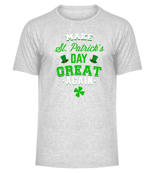 Make St. Patrick's Day Great Again