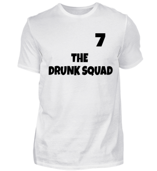 The Drunk Squad