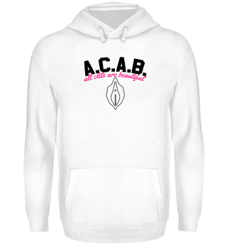 A.C.A.B. - All Clits Are Beautiful