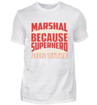 Marshal Superhero