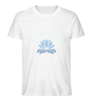 Forgive the past | Blue Lotus - Inspirational, Karma, Spiritual Design