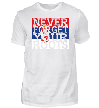 Never forget roots home Serbien