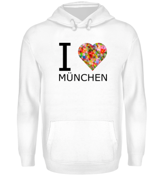 I love Munich - Ich liebe München