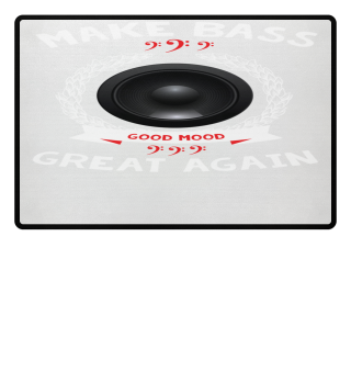 Make Bass Great Again