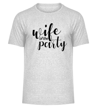 Wedding wife of the party Gift Idea