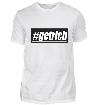 getrich