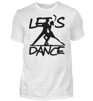 Lass uns Tanzen - Let´s Dance 