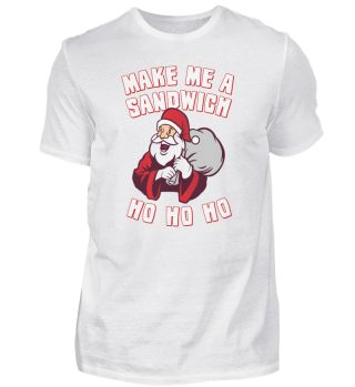 Make Me a Sandwich Funny Santa