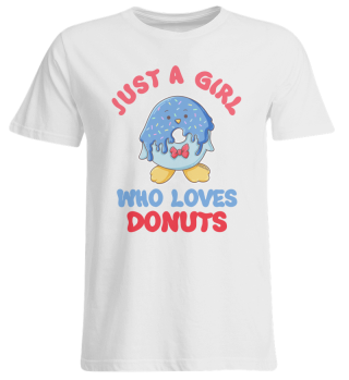 Just A Girl Who Loves Donuts girls