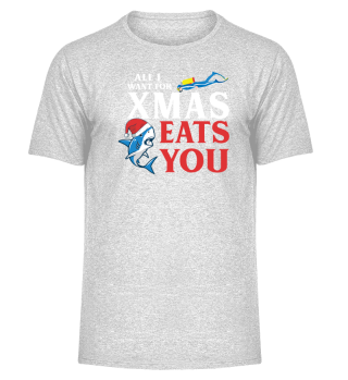 All i want for XMAS eats you.