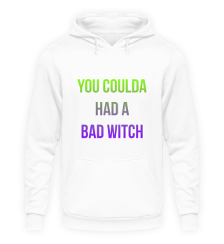 You Coulda Had a Bad Witch Halloween