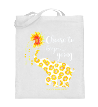 Choose To Keep Going Elephant