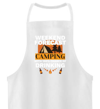 Camping Gift Weekend Camping 100% Chance of Drinking Gift