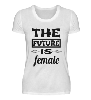 feminism - the future is female